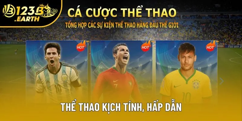 Thể thao kịch tính, hấp dẫn Thể thao kịch tính, hấp dẫn